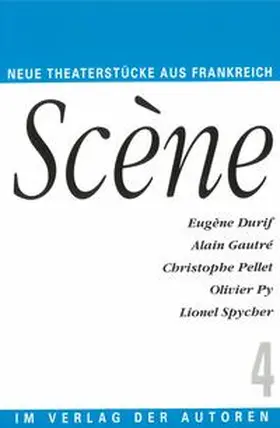 Spycher / Py / Durif |  Scène 4 | Buch |  Sack Fachmedien