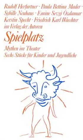Herfurtner / Mader / Neuhaus |  Spielplatz / Spielplatz 15 | Buch |  Sack Fachmedien