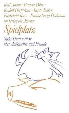 Adam / Dürr / Herfurtner |  Spielplatz / Spielplatz 18 | Buch |  Sack Fachmedien