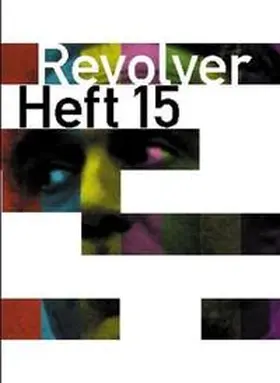 Heisenberg / Börner / Hochhäusler |  Revolver 15 | Buch |  Sack Fachmedien