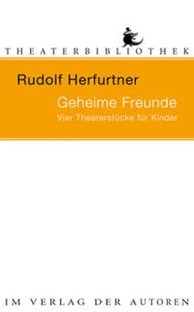 Herfurtner |  Geheime Freunde | Buch |  Sack Fachmedien