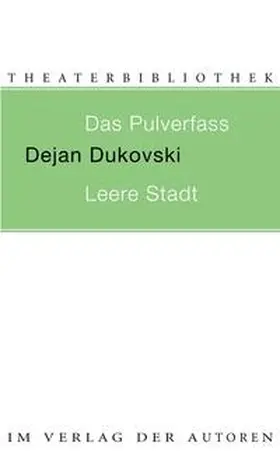 Dukovski |  Das Pulverfass. Leere Stadt | Buch |  Sack Fachmedien
