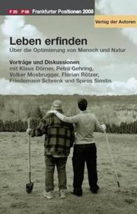 Dörner / Gehring / Mosbrugger | Leben erfinden. Vorträge und Diskussionen | Buch | 978-3-88661-316-8 | sack.de