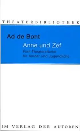 Bont |  Anne und Zef | Buch |  Sack Fachmedien