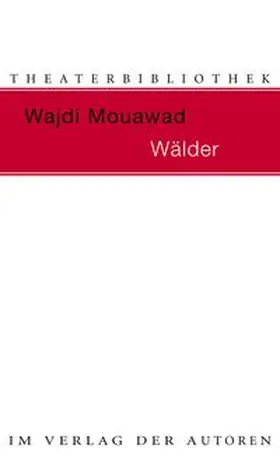 Mouawad |  Wälder | Buch |  Sack Fachmedien