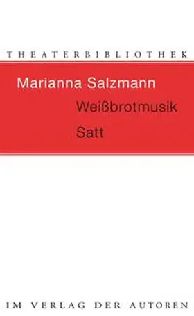 Salzmann |  Weißbrotmusik Satt | Buch |  Sack Fachmedien