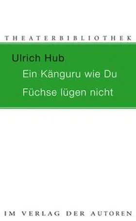 Hub |  Ein Känguru wie Du / Füchse lügen nicht | Buch |  Sack Fachmedien