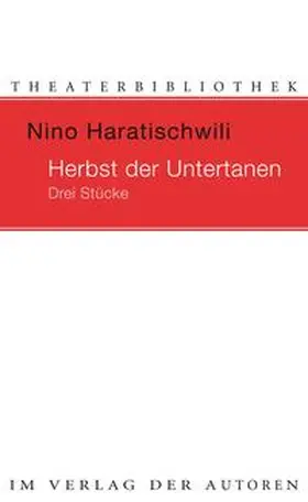 Haratischwili |  Der Herbst der Untertanen | Buch |  Sack Fachmedien
