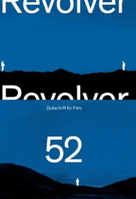 Heisenberg / Hochhäusler / Müller |  Revolver 52 | Buch |  Sack Fachmedien