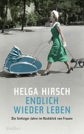 Hirsch |  Endlich wieder leben | Buch |  Sack Fachmedien