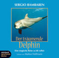 Bambaren |  Der träumende Delphin. CD | Sonstiges |  Sack Fachmedien