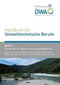 Berndt / Bittner / Drews |  Handbuch für Umwelttechnische Berufe 2 | Buch |  Sack Fachmedien