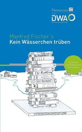 Fischer |  Kein Wässerchen trüben | Buch |  Sack Fachmedien