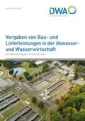 Diercks-Oppler / Diercks / Deutsche Vereinigung für Wasserwirtschaft |  Vergaben von Bau- und Lieferleistungen in der Abwasser- und Wasserwirtschaft | Buch |  Sack Fachmedien