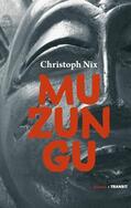Nix |  Muzungu | eBook | Sack Fachmedien