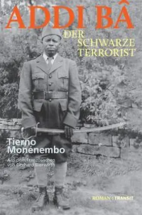 Monénembo |  Addi Ba - Der schwarze Terrorist | Buch |  Sack Fachmedien