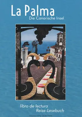 Castro / Eigen / Göbel |  La Palma. Die Canarische Insel | Buch |  Sack Fachmedien