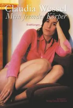 Wessel |  Mein fremder Körper | Buch |  Sack Fachmedien