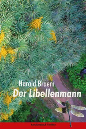 Braem |  Der Libellenmann | eBook | Sack Fachmedien