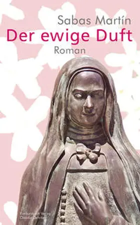 Martín |  Der ewige Duft | Buch |  Sack Fachmedien