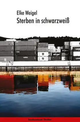 Weigel |  Sterben in schwarzweiß. Krimi | Buch |  Sack Fachmedien