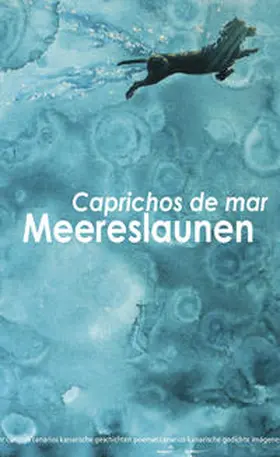 Neuroth |  Meereslaunen Caprichos de mar | Buch |  Sack Fachmedien