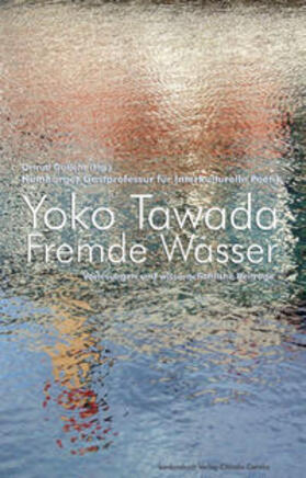 Tawada / Gutjahr | Fremde Wasser | Buch | 978-3-88769-777-8 | sack.de