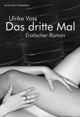 Voss |  Das dritte Mal | Buch |  Sack Fachmedien