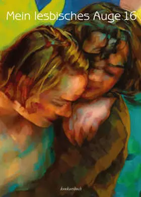 Méritt |  Mein lesbisches Auge 16 | Buch |  Sack Fachmedien