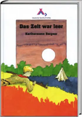 Bergner |  Das Zelt war leer | Buch |  Sack Fachmedien