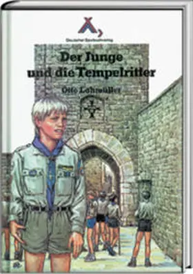 Lohmüller |  Der Junge und die Tempelritter | Buch |  Sack Fachmedien