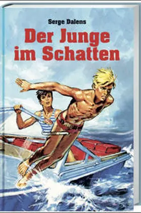 Dalens |  Der Junge im Schatten | Buch |  Sack Fachmedien