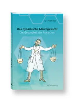Rost / Dr. Rost |  Das dynamische Gleichgewicht | Buch |  Sack Fachmedien