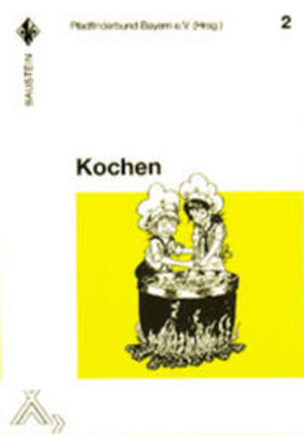 Pfadfinderbund Bayern e.V. | Kochen | Buch | 978-3-88778-174-3 | sack.de