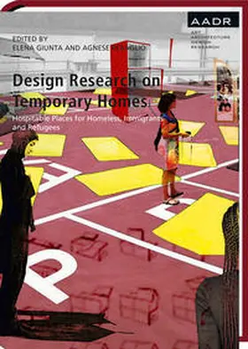 Giunta / Rebaglio |  Design Research on Temporary Homes | Buch |  Sack Fachmedien