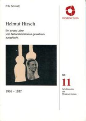 Schmidt | Helmut Hirsch 1916-1937 | Buch | 978-3-88778-468-3 | sack.de
