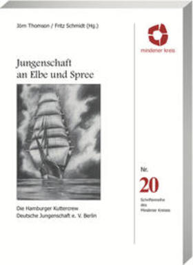 Thomson / Schmidt |  Thomson, J: Jungenschaft an Elbe und Spree | Buch |  Sack Fachmedien