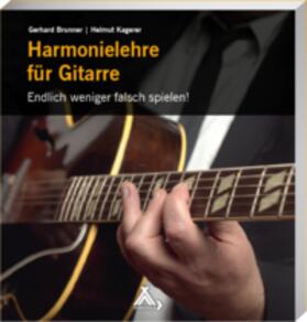 Brunner / Kagerer | Harmonielehre für Gitarre | Buch | 978-3-88778-604-5 | sack.de