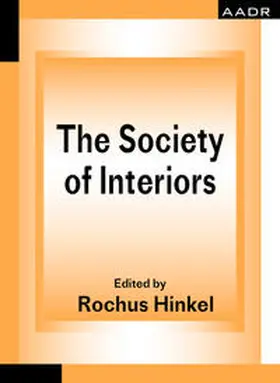 Hinkel / Schneider / Lindstrand |  The Society of Interiors | eBook | Sack Fachmedien