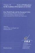 van Kappel / Heusel |  Free World Trade and the European Union | Buch |  Sack Fachmedien