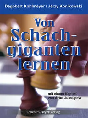 Konikowski / Kohlmeyer |  Von Schach-Giganten lernen | Buch |  Sack Fachmedien