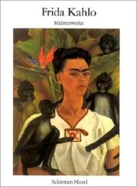 Kahlo |  Frida Kahlo. Meisterwerke | Buch |  Sack Fachmedien