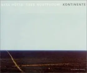 Hütte / Nooteboom |  Kontinente | Buch |  Sack Fachmedien