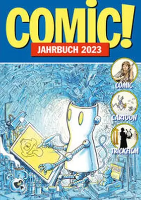 Ihme / Riedel / Murschetz |  COMIC!-Jahrbuch 2023 | Buch |  Sack Fachmedien