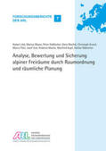 Knauf / Job / Obkircher |  Analyse, Bewertung und Sicherung alpiner Freiräume durch Raumordnung und räumliche Planung | Buch |  Sack Fachmedien