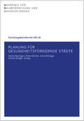 Baumgart / Köckler / Ritzinger |  Planung für gesundheitsfördernde Städte | Buch |  Sack Fachmedien