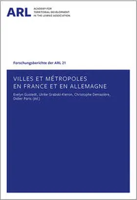 Gustedt / Grabski-Kieron / Demazière |  Villes et métropoles en France et en Allemagne | Buch |  Sack Fachmedien