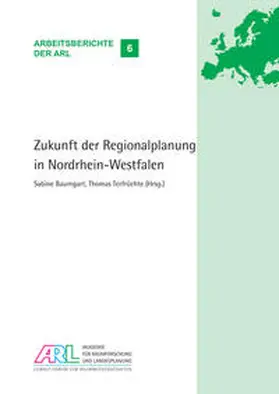 Baumgart / Terfrüchte |  Zukunft der Regionalplanung in Nordrhein-Westfalen | Buch |  Sack Fachmedien