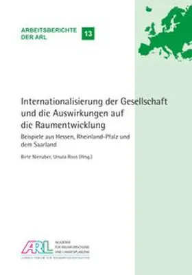 Nienaber / Roos |  Internationalisierung der Gesellschaft und die Auswirkungen auf die Raumentwicklung | Buch |  Sack Fachmedien