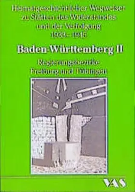 Krause-Schmitt / Studienkreis Deutscher Widerstand, VVN / BdA Baden-Württemberg |  Baden-Württemberg II | Buch |  Sack Fachmedien